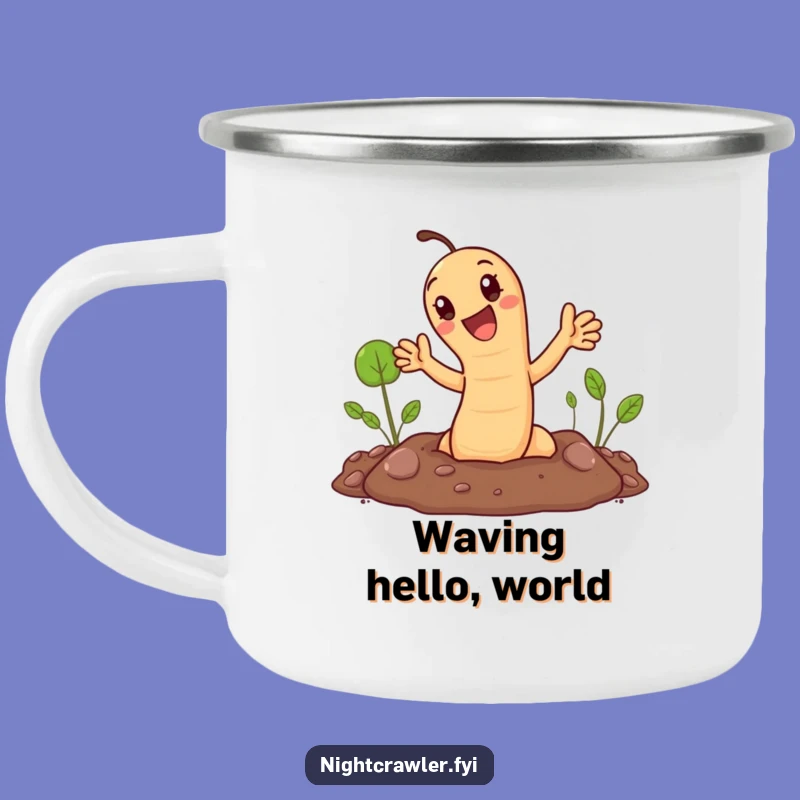 Funny Waving Earthworm Camping Mug - Garden Cheer for Outdoors