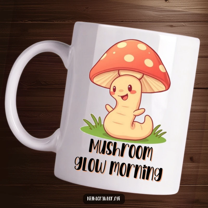 Funny Mug: Cute earthworm character wiggling enthusiastically under a magical glowing mushroom, celebrating subterranean charm.