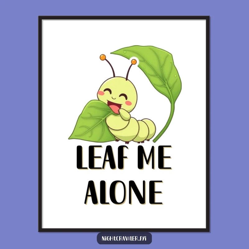 Funny Caterpillar Munching Poster: Decorate with Whimsical Foodie Art