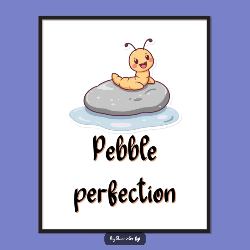 Funny Worm Sliding Poster - Artistic Worm Pebble Slide Joyful Art