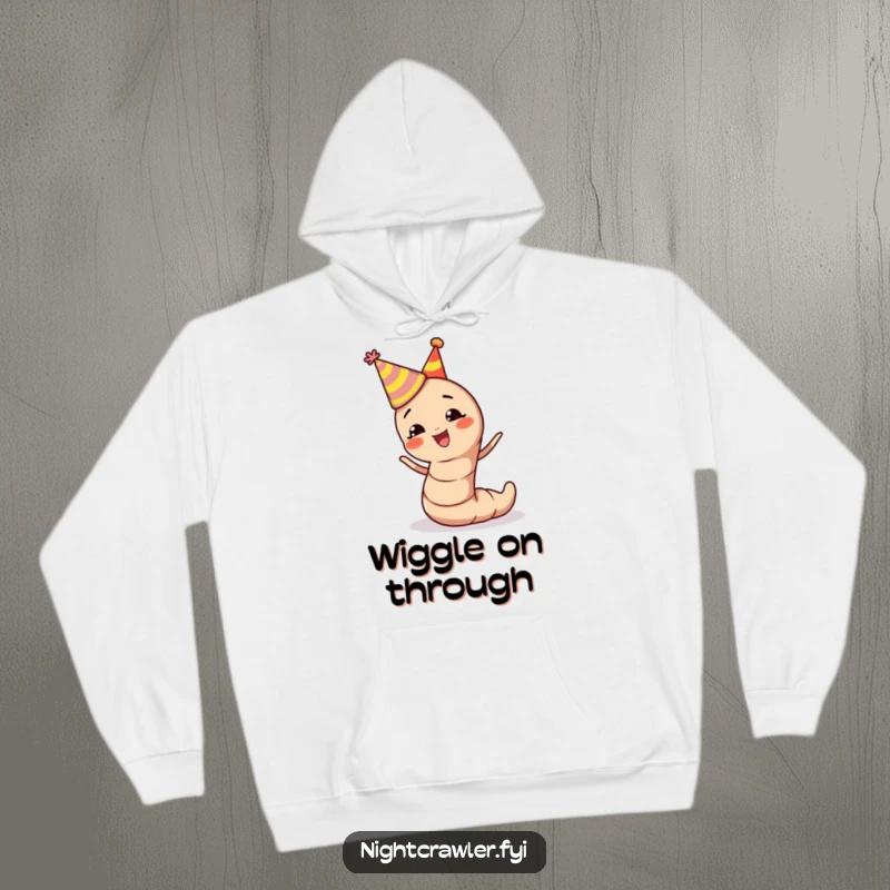 Funny earthworm hoodie featuring a cute character with a party hat, wiggling with excitement and radiating happy vibes.