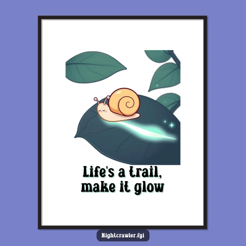 Free Printable Wall Art: Happy Snail Glows, Funny Downloadable Art for Decor