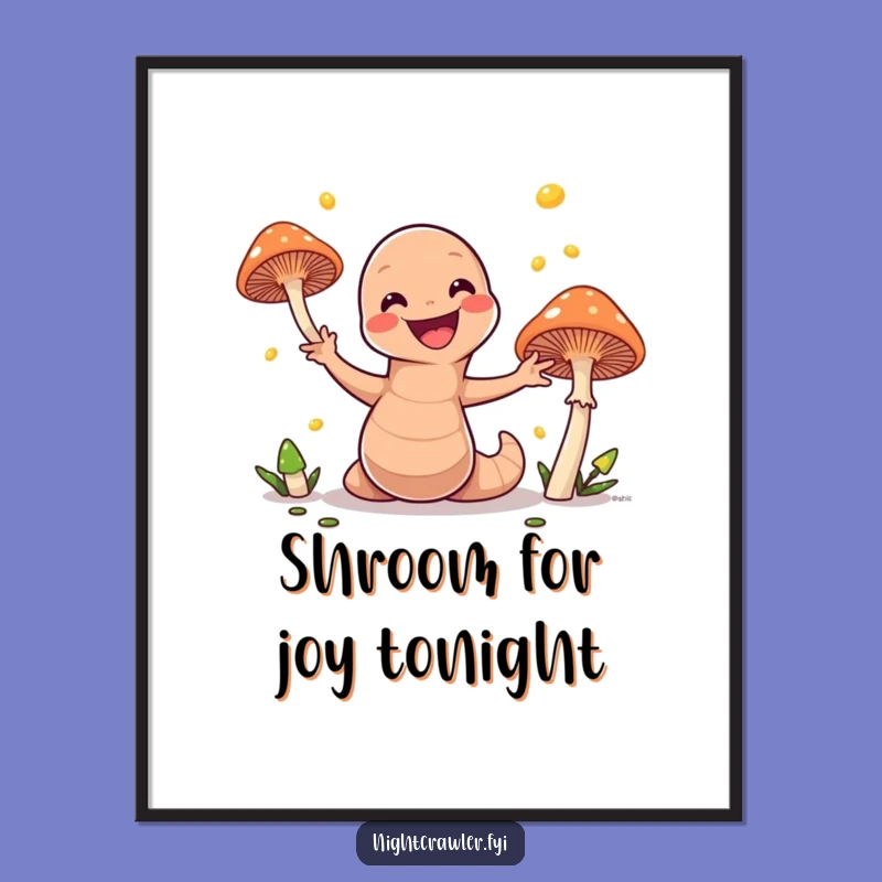 Funny Earthworm Juggling Mushrooms Free Printable Wall Art Downloadable