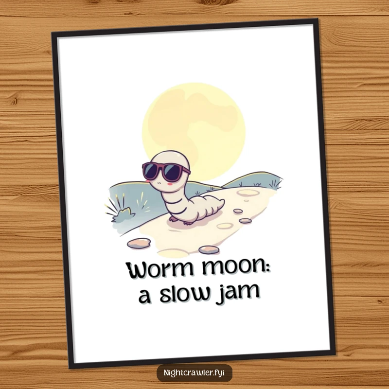 Funny Free Printable Wall Art: A worm sporting sunglasses, inching slowly across a moonlit path, looking incredibly cool and mysterious.