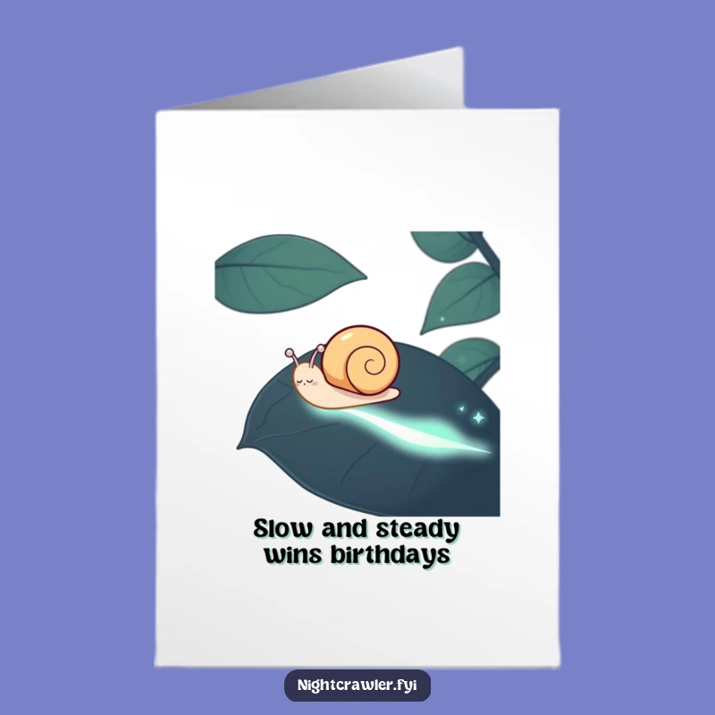 Free Printable Birthday Card: Happy Snail Glows Gift, Funny Downloadable Greeting