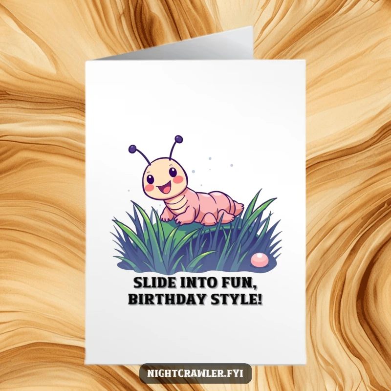 Funny Free Printable Birthday Card: Joyful night crawler sliding down a dewy grass blade, pure excitement.