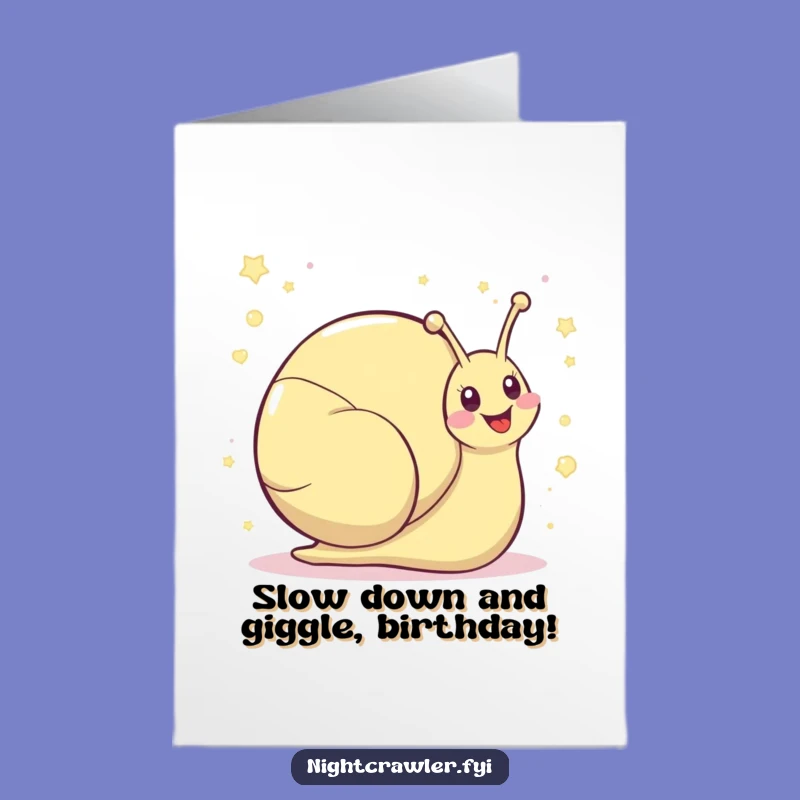 Funny Free Printable Snail Birthday Card - Giggling Character Downloadable Gift