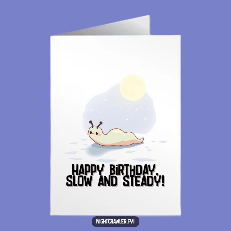 Free Printable Birthday Card: Slug Leaves A Trail Of Birthday Wishes