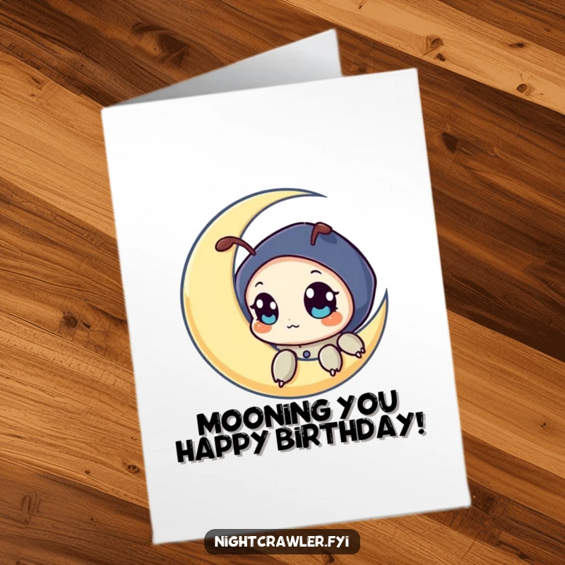 Funny free printable birthday card, night crawler character peeking curiously from a crescent moon with big eyes.