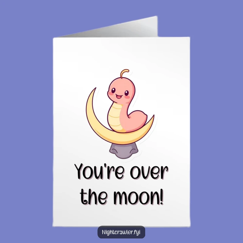 Free Printable Moon Worm Congrats Card: Humorous Downloadable for Reaching New Heights