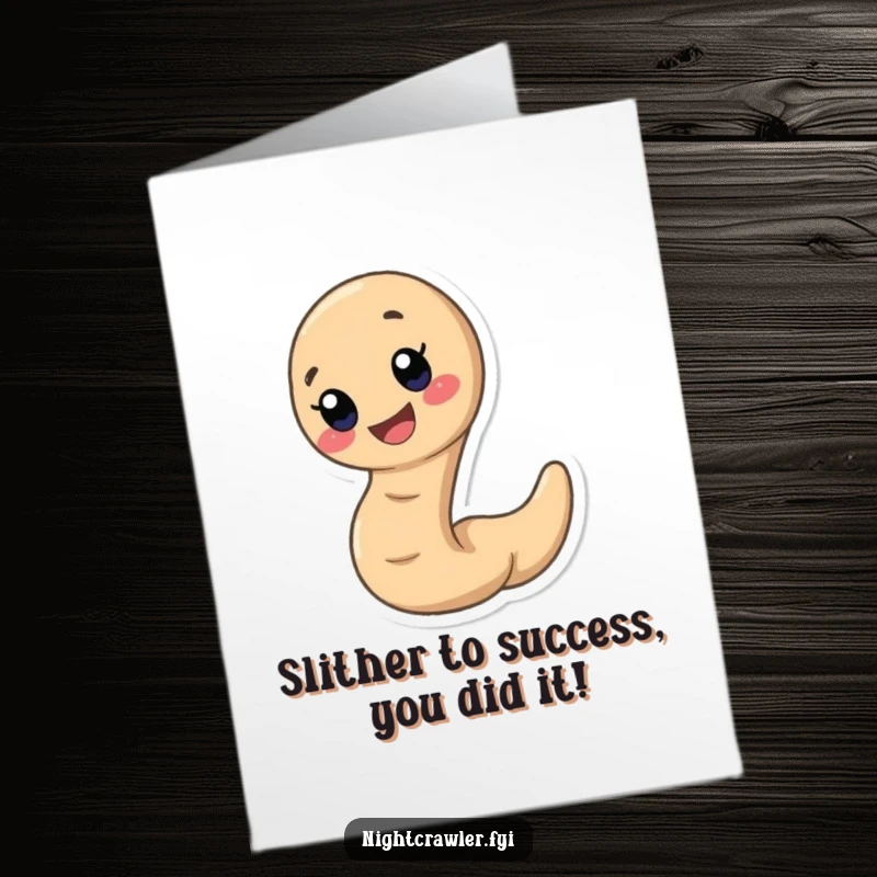Funny Free Printable Congrats Card: An adorable earthworm with a wide grin slithers rapidly to celebrate major news.