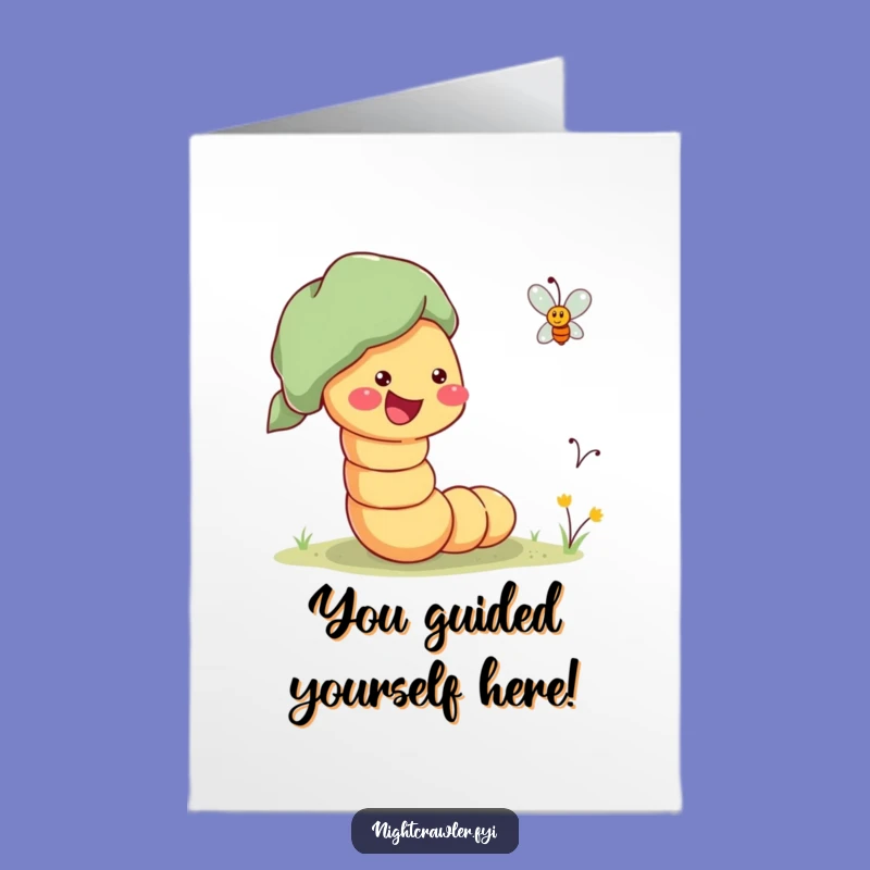 Free Printable Congrats Card: Humorous Worm Guides Firefly, Downloadable Support for a Shining Achievement!
