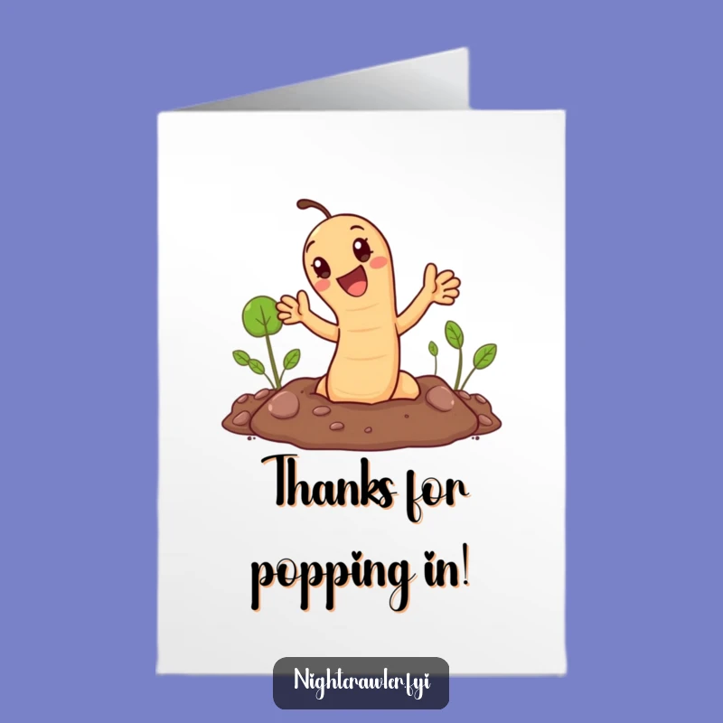 Free Printable Thank You Card: Earthworm Popping Out Waving Funny