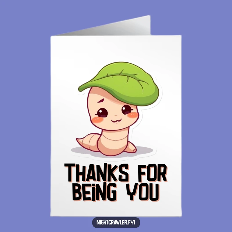 Funny Free Printable Thank You Card: Smirking Worm Thanks, Downloadable Appreciation