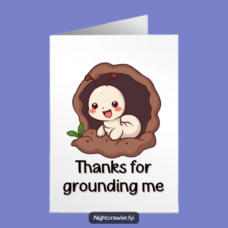 Funny Free Printable Thank You Card: Worm Burrowing, Humorous Downloadable Gift