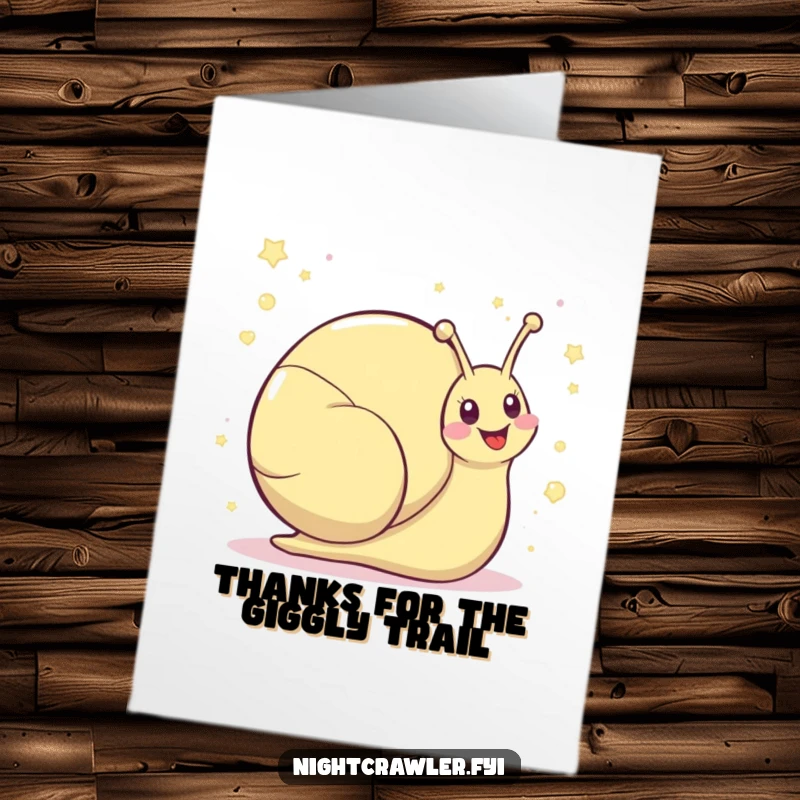 Funny Free Printable Thank You Card: A kawaii snail character leaves a shimmering path of audible giggles behind.