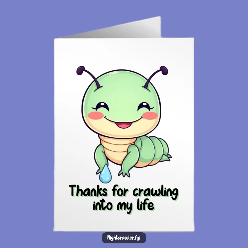 Free Printable Thank You Card: Night Crawler Dewdrop Slide Funny Downloadable Gift