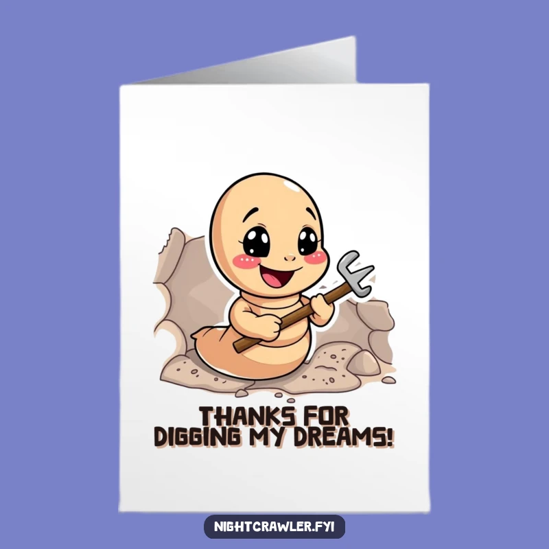 Free Printable Thank You Card: Digging Earthworm's Gratitude, Funny Downloadable Gift