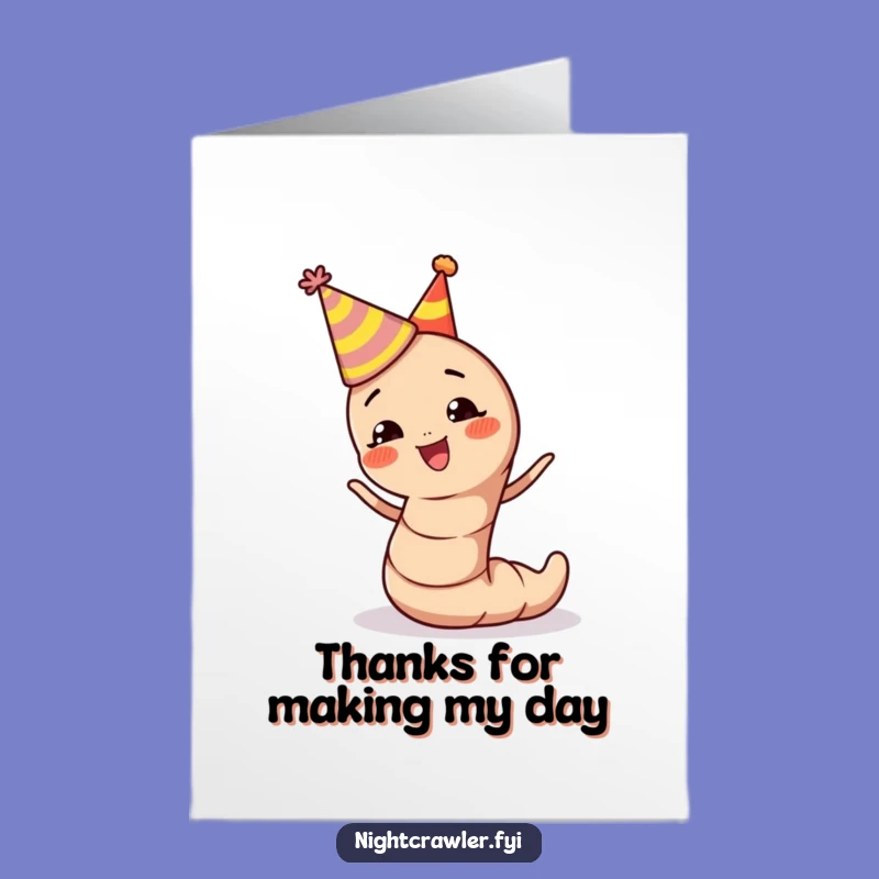 Free Printable Thank You Card: Wiggling Earthworm Expressing Gratitude with Humor