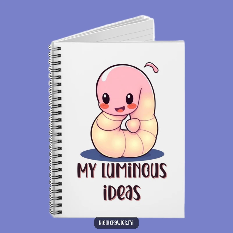 Funny Glowing Worm Notebook: Creative Glow, Playful Notes, Funny Gift