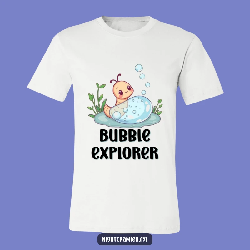 Funny Curious Dewdrop Earthworm T-Shirt: Explore the World with Joy