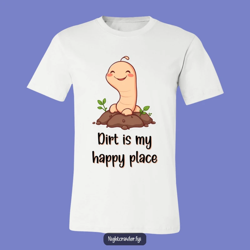 Funny Earthworm T-Shirt: Happy Grin Peek - Hilarious Garden & Outdoor Gift