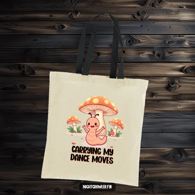 Funny tote bag depicting a happy worm character dancing under glowing toadstools, perfect for carrying items with humor.